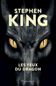 Stephen King, Les Yeux du Dragon
