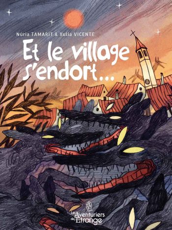Couverture de la BD "Et le Village s'endort..."